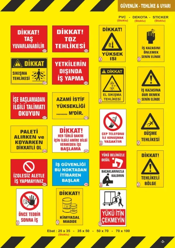 İş Güvenliği ve Uyarı Levhaları 11