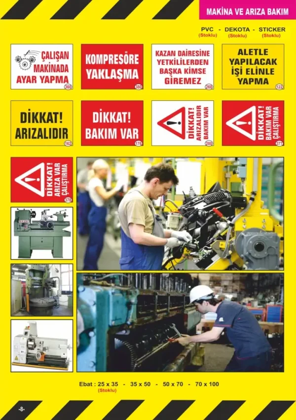 İş Güvenliği ve Uyarı Levhaları 16
